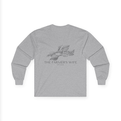 The Farmers Wife ~ Long Sleeve Tee